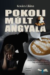  Pokoli mlt Angyala